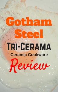 gotham steel tri-cerama cookware review